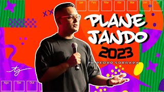 Tamo Junto | Planejando 2023 #1 | Pr. Pedro Sorbara