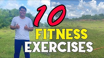 10 Fitness Exercises - P.E 102 Prelim Practical Examination