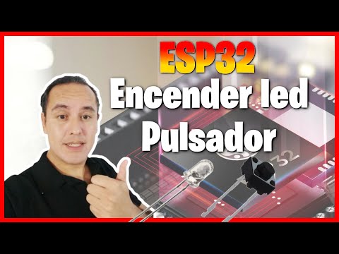 🟢ESP32 encender y apagar un led con pulsador