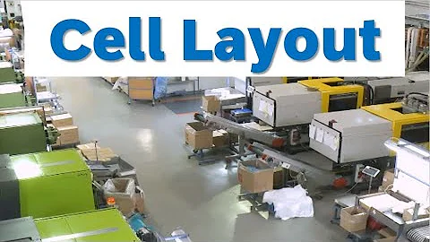 Advantage and disadvantage of Cell layout