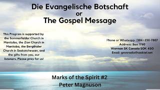 Marks of the Spirit #2 (English Message by Peter Magnuson)