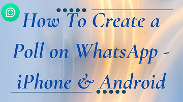 How to Create a Poll on WhatsApp [iPhone & Android]