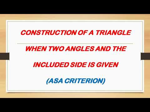Construction of triangle by ASA criteria