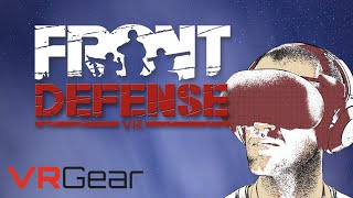 Front Defense VR In-Depth Game Review - 100 in 100