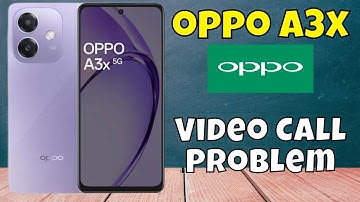 Oppo A3x Video Call Issue || Video Call Not Working || Video Call Problem #new