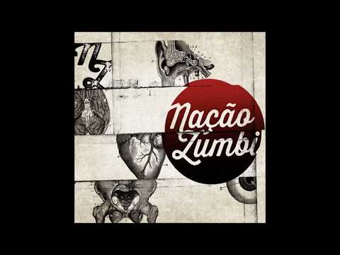 Nação Zumbi - Um Sonho