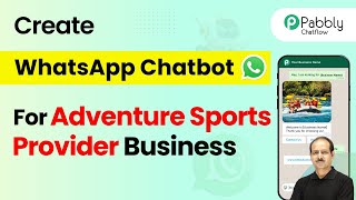 How to Create a WhatsApp Chatbot for Your Adventure Sports Provider Business screenshot 5