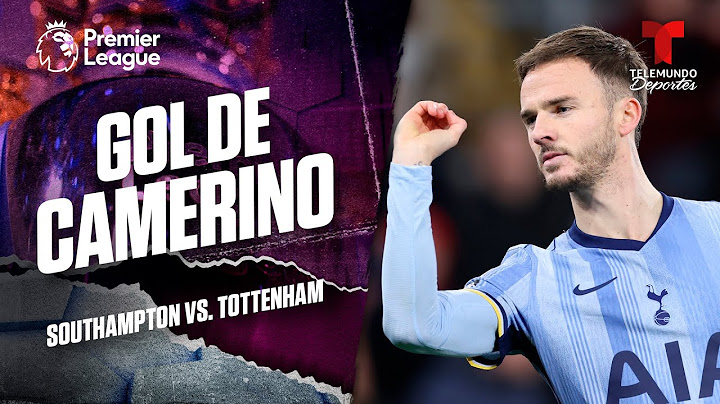 Gol tempranero de James Maddison - Southampton vs. Tottenham | Premier League | Telemundo Deportes