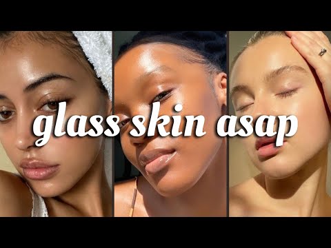 How To Get Clear Glass Skin Naturally At Home