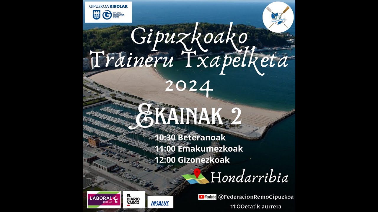 2024ko GIPUZKOAKO TRAINERU TXAPELKETA- CAMPEONATO GIPUZKOA DE TRAINERAS 2024