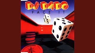 Face It (Status Mix) - DJ Dado