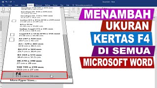 CARA MENAMBAH UKURAN KERTAS F4 DI SEMUA MICROSOFT WORD CARA MENAMBAH UKURAN KERTAS F4 DI SEMUA MICROSOFT WORD
