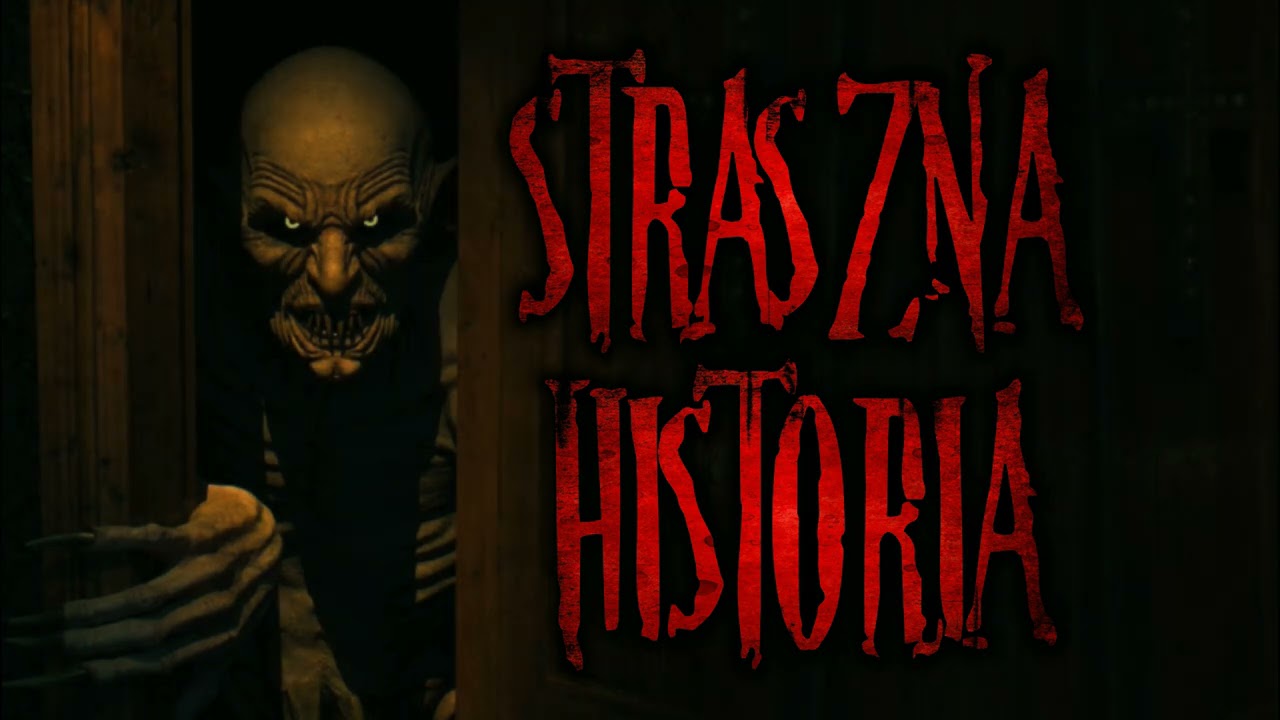 Straszna historia - CreepyPasta [PL]