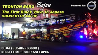 TRONTON BARUNYA  BEJEU! Trip  Bejeu VOLVO B11R Jepara - Bogor | Line Jepara Semakin Panas!!