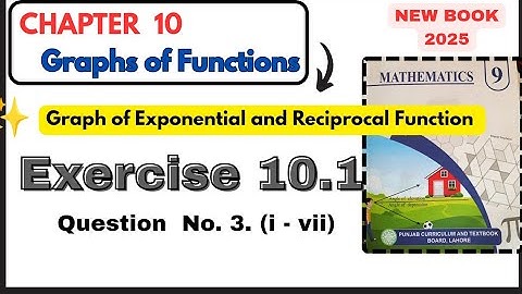 Class 9th Math New Book Exercise 10.1 |Unit 10 Graphs of Functions Ex 10.1 ||Grade 9th Math  Ex 10.1