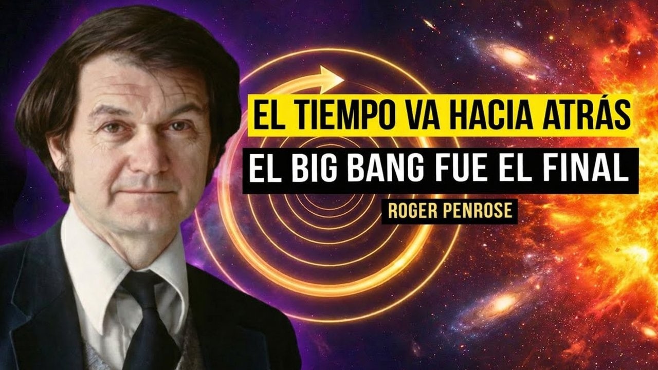 La Flecha del Tiempo Está al Revés (Un Ganador del Premio Nobel Revela en Qué se Equivocó la Física