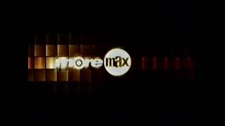 MoreMax Ident (2002-2004)