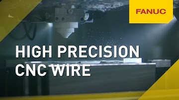 FANUC ROBOCUT - High precision CNC wire Electrical Discharge Machining  - EXTENDED Version