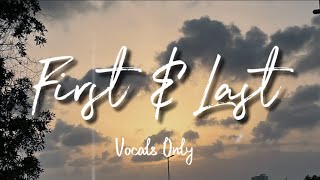 First and Last by 4BOUT | Teach You A Lesson Kdrama OST | Vocals Only | Without Music