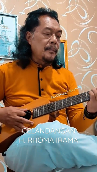 GELANDANGAN - H RHOMA IRAMA. #foryou #highlights #soneta #rhomairama #music #didirhytemsoneta