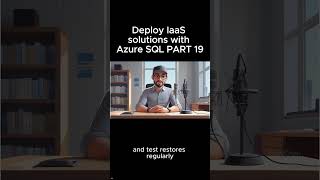 Deploy IaaS solutions with Azure SQL PART 19