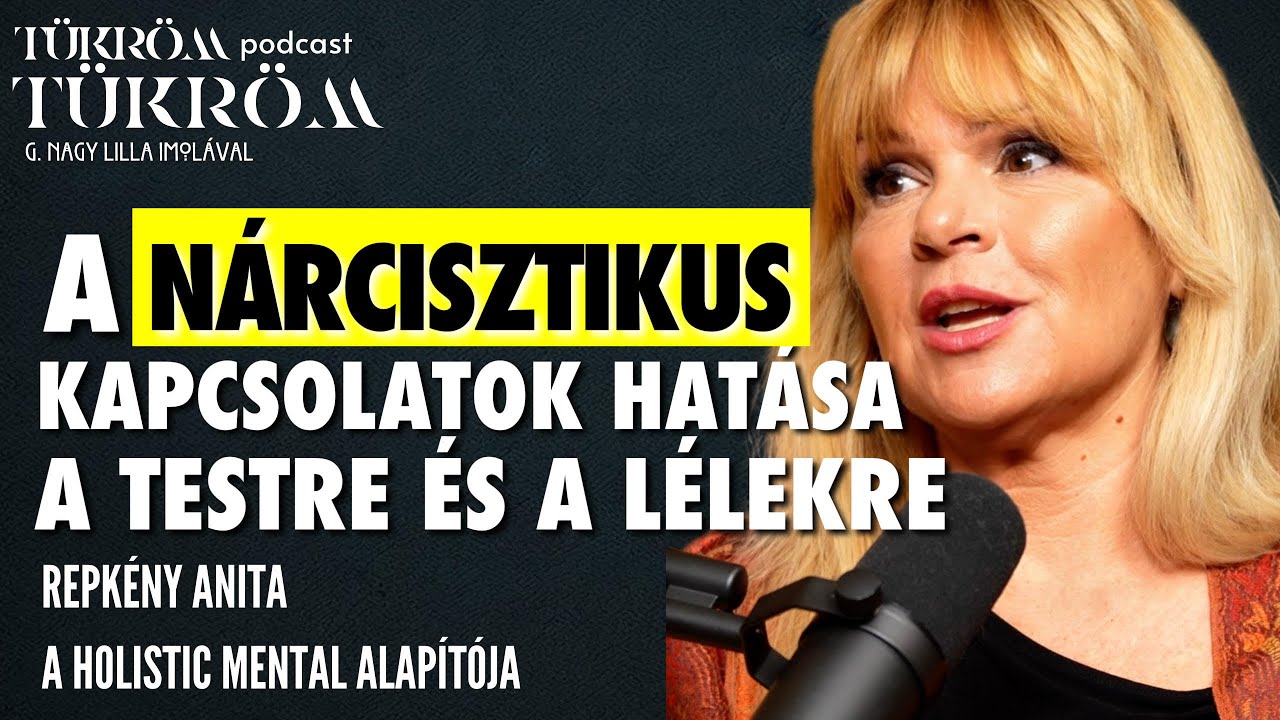 A NÁRCISZTIKUS kapcsolatok hatása a TESTRE és a LÉLEKRE | A hazugság SÚLYA | Repkény Anita