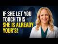 IF SHE LETS YOU TOUCH THIS… She Already Feels It (Hidden Signs of Attraction) | Dr. Olivia Bennet.