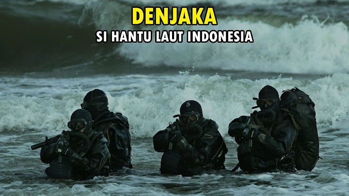 Pasukan Khusus Denjaka Indonesia Yang di Juluki Hantu Laut Punya Skill Melebihi Prajurit Biasa