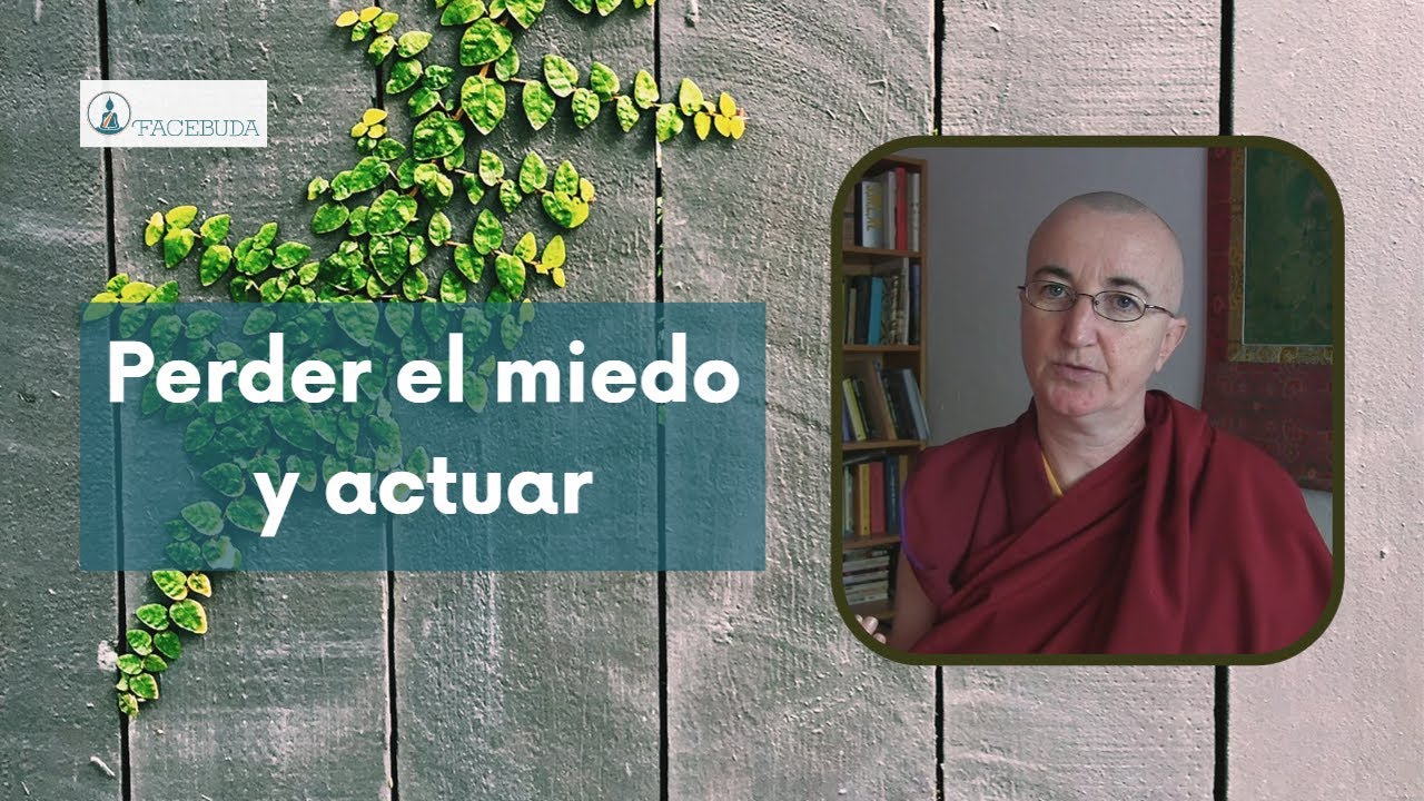 Perder el miedo y actuar