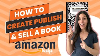 How To Sell Notebooks On Amazon KDP | Complete Amazon KDP Tutorial for Beginners 2024