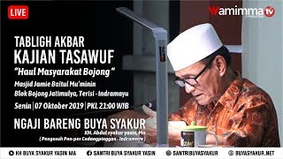🔴Live Tabligh Akbar Haul Masyarakat Bojong Jatimulya Trisi Indramayu