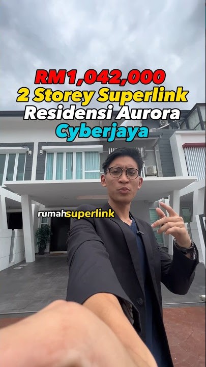 RM1,042,000 | 2 Storey Superlink, Residensi Aurora, Cyberjaya | Leasehold | 2550sqft | 5Bed   5Bath