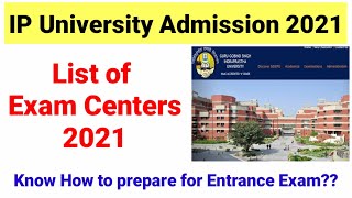Ip University List Of Exam Centers 21 Ip University Admission 21 Ip University Entrance Exam Youtube
