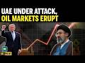 Oil Above $110 | UAE Attack Sparks Oil Surge | Iran War Fears Rock Markets