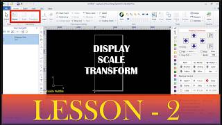 CYPCUT I LESSON - 2 DISPLAY I SCALE I TRANSFORM #cnc #fiberlaser #cypcut #tutorial #cnclaser