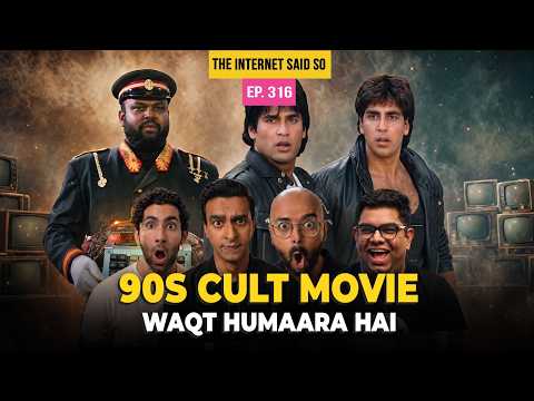The Internet Said So | Ep 316 | Bollywood Post Mortem - Waqt Humaara Hai
