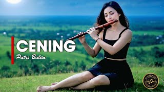 Download lagu CENING - PUTRI BULAN [VERSI GEK AI]