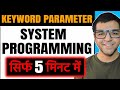 Keyword Parameter 🔥