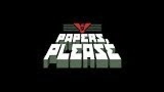 Papers, Please Gameplay Walkthrough Part 2 (No Commentary)