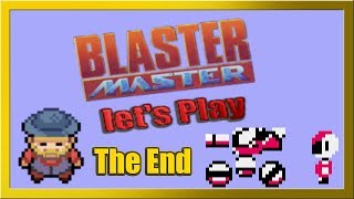 Let's Play Blaster Master #5 The End