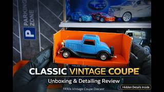 Vintage Coupe Diecast Unboxing & Detailing Review – Classic 1930s Model Close-Up