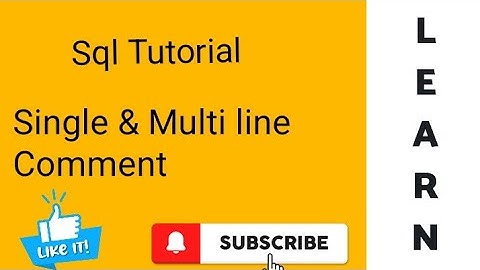 SQL: Single line & Multi line Comment