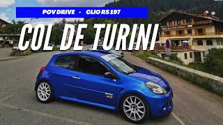 CLIO 3 RS 197 // Col de Turini - POV Drive [PURE SOUND]