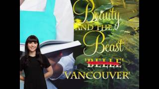 What if Beauty & The Beast Took Place in Vancouver?