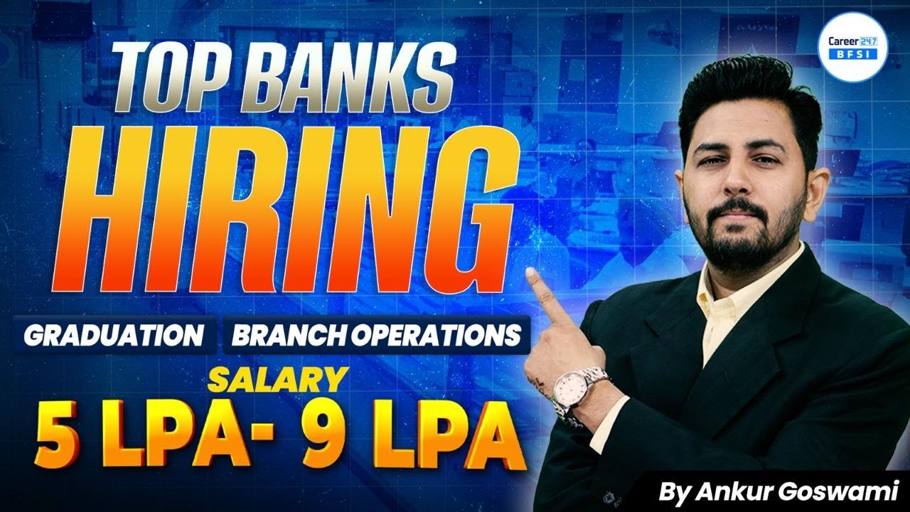 Top Banks Hiring 2026 | Branch Operations Jobs | Freshers & Experienced Hiring | Apply Now