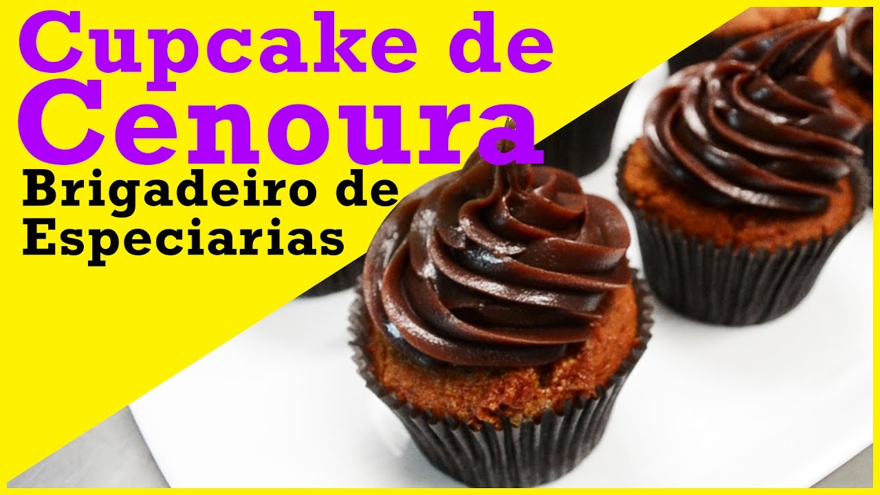 CUPCAKE DE CENOURA E BRIGADEIRO DE ESPECIARIAS