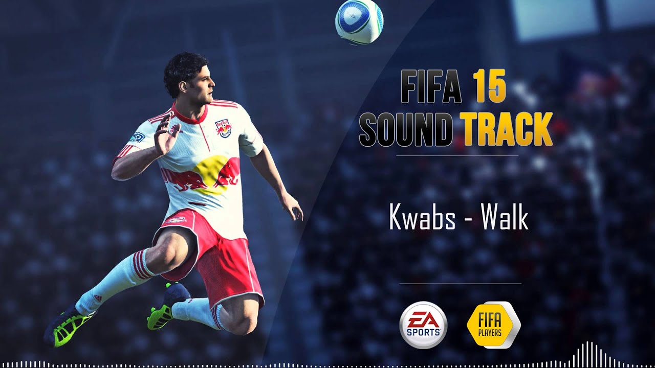 Kwabs - Walk (FIFA 15 Soundtrack)