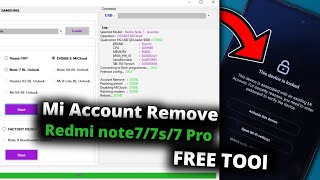 New Free Redmi Note 7/7S/7 Pro Mi Account Bypass Free Permanently One Click Unlock Mi Account + FRP