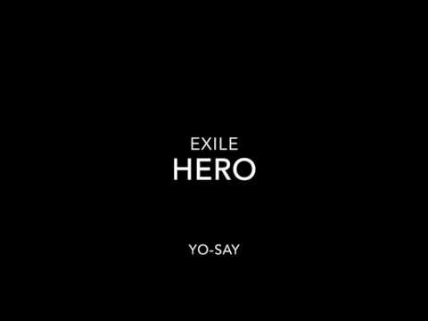 HERO EXILE covered by YO-SAY