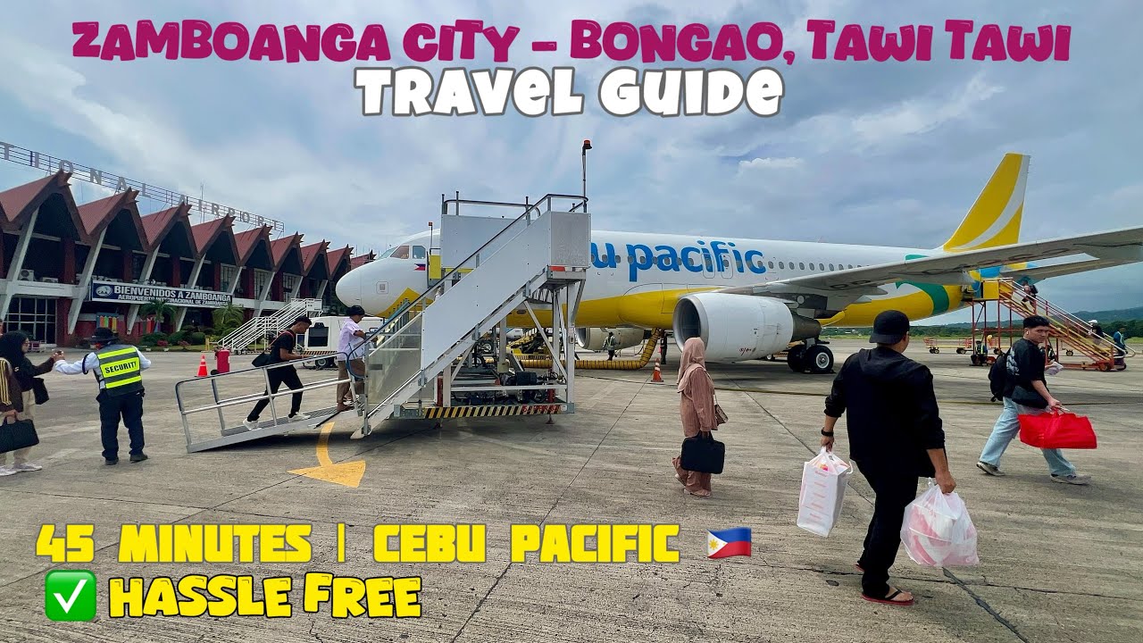 Zamboanga city to Bongao Tawi Tawi travel itinerary | 45 mins. Cebu Pacific - fastest & hassle free